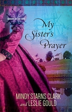 Cover art for My Sister's Prayer (Cousins of the Dove)