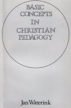 Cover art for Basic Concepts in Christian Pedagogy