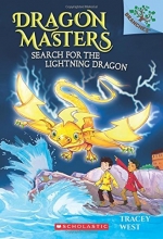 Cover art for Search for the Lightning Dragon: A Branches Book (Dragon Masters #7)