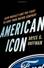 Cover art for American Icon: Alan Mulally and the Fight to Save Ford Motor Company