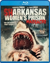 Cover art for Sharkansas Women's Prison Massacre [Blu-ray]