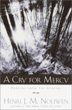 Cover art for A Cry for Mercy: Prayers From the Genesee