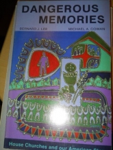 Cover art for Dangerous Memories: House Churches and Our American Story
