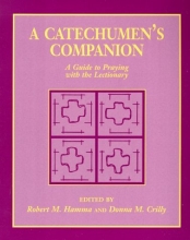 Cover art for A Catechumen's Companion: A Guide to Praying With the Lectionary