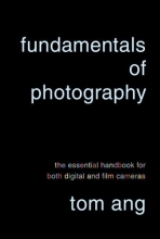 Cover art for Fundamentals of Photography: The Essential Handbook for Both Digital and Film Cameras