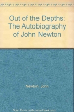 Cover art for Out of the Depths: The Autobiography of John Newton (A Shepherd illustrated classic)