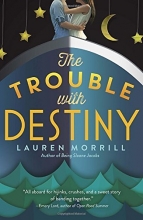 Cover art for The Trouble with Destiny