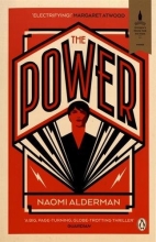 Cover art for The Power: WINNER OF THE 2017 BAILEYS WOMEN'S PRIZE FOR FICTION
