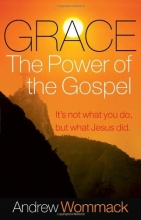 Cover art for Grace, The Power of The Gospel