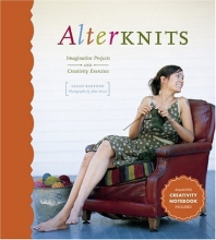 Cover art for Alterknits: Imaginative Projects and Creativity Exercises