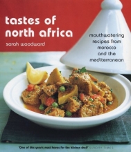 Cover art for Tastes of North Africa: Mouthwatering Recipes from Morocco and the Mediterranean
