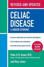 Cover art for Celiac Disease (Revised and Updated Edition): A Hidden Epidemic