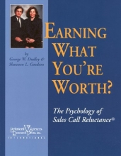 Cover art for Earning What You're Worth?: The Psychology of Sales Call Reluctance