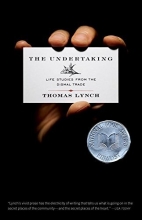 Cover art for The Undertaking: Life Studies from the Dismal Trade