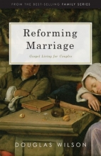 Cover art for Reforming Marriage: Gospel Living for Couples