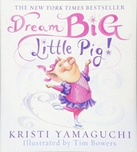Cover art for Dream Big, Little Pig!