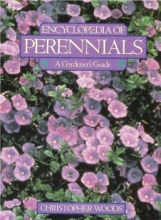 Cover art for Encyclopedia of Perennials, a Gardener's Guide/ Large Soft Cover