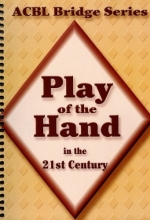 Cover art for Play of the Hand in the 21st Century: The Diamond Series (Acbl Bridge)