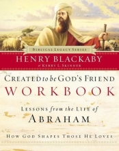 Cover art for Created to Be God's Friend Workbook (Biblical Legacy Series)