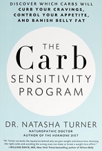 Cover art for The Carb Sensitivity Program: Discover Which Carbs Will Curb Your Cravings, Control Your Appetite, and Banish Belly Fat