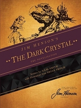 Cover art for Jim Henson's The Dark Crystal: The Novelization