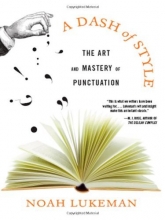 Cover art for A Dash of Style: The Art and Mastery of Punctuation