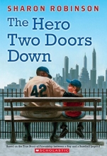 Cover art for The Hero Two Doors Down: Based on the True Story of Friendship Between a Boy and a Baseball Legend