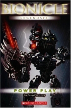 Cover art for Power Play (Bionicle Legends #3)