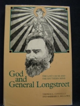 Cover art for God and General Longstreet: The Lost Cause and the Southern Mind