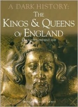 Cover art for Kings & Queens of England, a Dark History: 1066 to Present Day