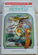 Cover art for Vanished! (Choose Your Own Adventure, No 60)