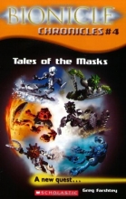 Cover art for Tales of the Masks (Bionicle Chronicles, Book 4)