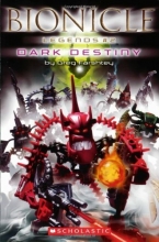 Cover art for Dark Destiny (Bionicle Legends)