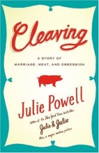 Cover art for Cleaving: A Story of Marriage, Meat, and Obsession