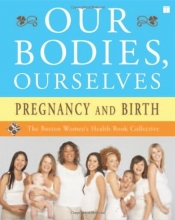 Cover art for Our Bodies, Ourselves: Pregnancy and Birth