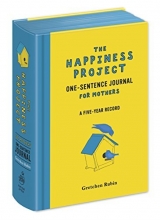 Cover art for The Happiness Project One-Sentence Journal for Mothers