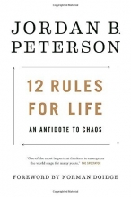 Cover art for 12 Rules for Life: An Antidote to Chaos