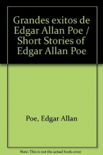 Cover art for Grandes exitos de Edgar Allan Poe / Short Stories of Edgar Allan Poe (Spanish Edition)
