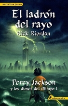 Cover art for El ladron del rayo / The Lightning Thief (Percy Jackson Y Los Dioses Del Olimpo/ Percy Jackson and the Olympians) (Spanish Edition)