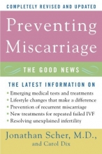Cover art for Preventing Miscarriage: The Good News