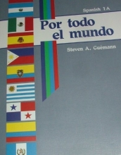 Cover art for Por Todo el Mundo Spanish 1 A (Por Todo el Mundo, 1A)