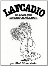 Cover art for Lafcadio, el lon que disparo al cazador (Spanish Edition)