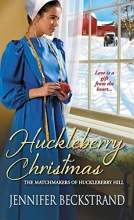 Cover art for Huckleberry Christmas (The Matchmakers of Huckleberry Hill)