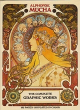 Cover art for Alphonse Mucha: The Complete Graphic Works