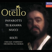 Cover art for Verdi - Otello / Pavarotti, Te Kanawa, Nucci, Rolfe-Johnson, Solti
