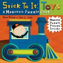 Cover art for Stick to it: Toys: A Magnetic Puzzle Book