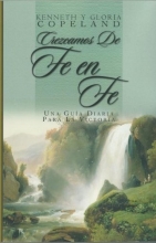 Cover art for Crezcamos De Fe En Fe (From Faith to Faith Devotional) (Spanish Edition)