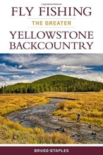 Cover art for Fly Fishing the Greater Yellowstone Backcountry