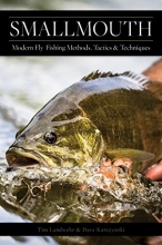 Cover art for Smallmouth: Modern Fly-Fishing Methods, Tactics, and Techniques