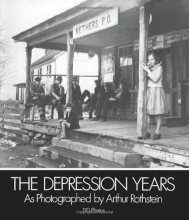 Cover art for The Depression Years as Photographed by Arthur Rothstein (Dover Pictorial Archives)